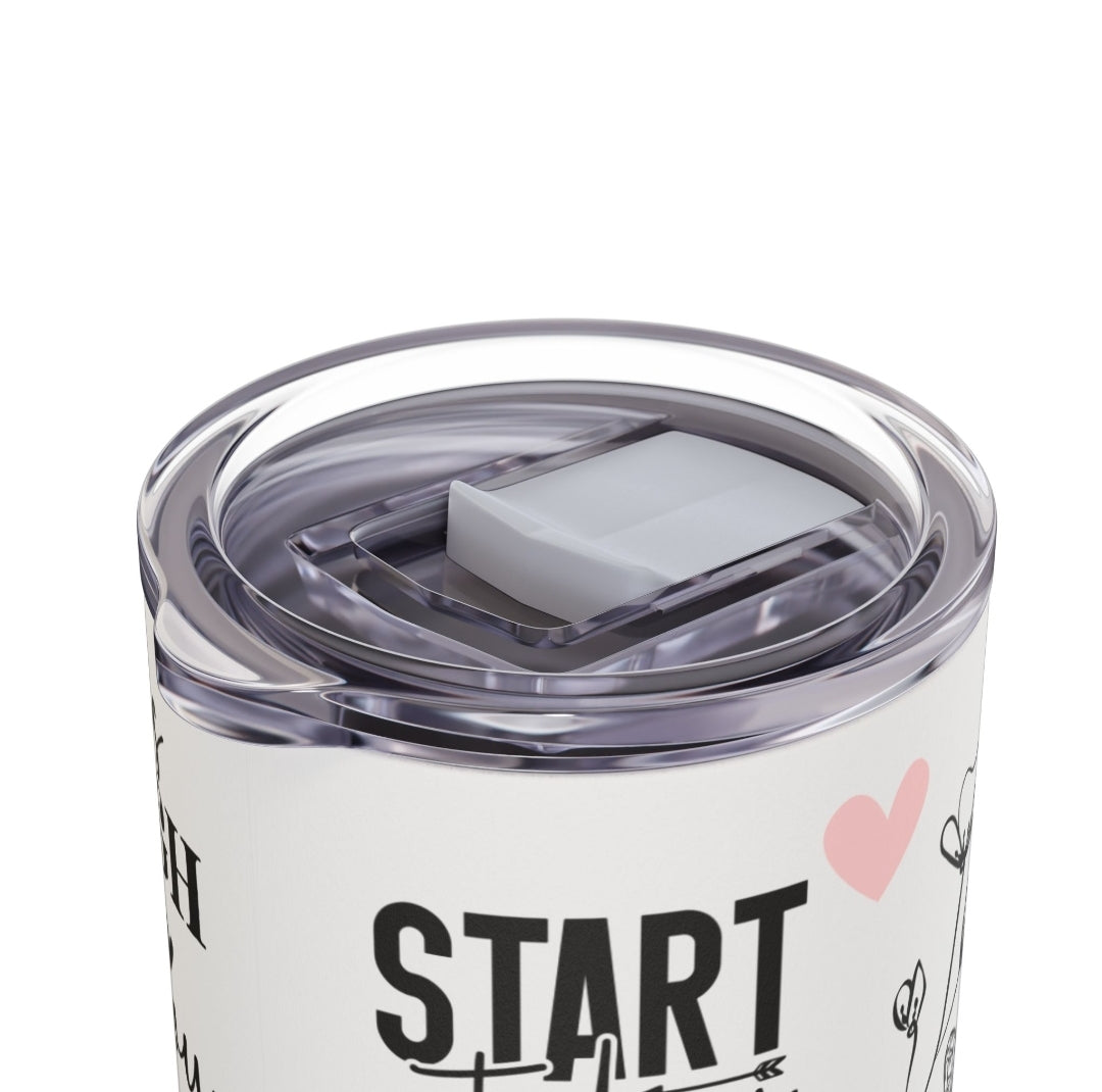 Tumbler 20 oz (590ml) - Inspirational Quotes