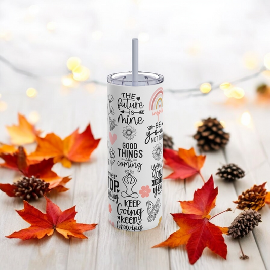 Tumbler 20 oz (590ml) - Inspirational Quotes